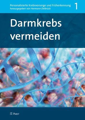 Darmkrebs vermeiden von Delbrück,  Hermann