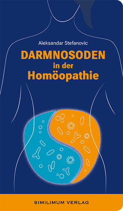 DARMNOSODEN in der Homöopathie von Stefanovic,  Aleksandar