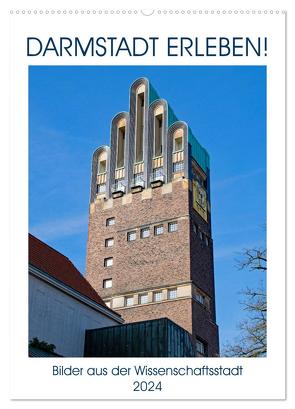 Darmstadt erleben! (Wandkalender 2024 DIN A2 hoch), CALVENDO Monatskalender von Werner,  Christian