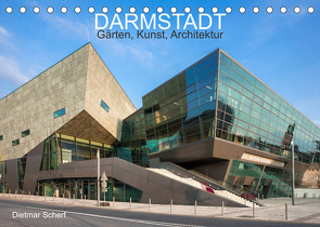 Darmstadt – Gärten, Kunst, Architektur (Tischkalender 2023 DIN A5 quer) von Scherf,  Dietmar