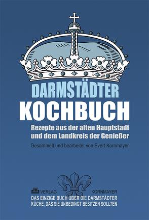 Darmstädter Kochbuch von Kornmayer,  Evert, Partsch,  Jochen, Schellhaas,  Klaus Peter