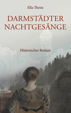 Darmstädter Nachtgesänge von Theiss,  Ella