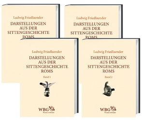 Darstellungen aus der Sittengeschichte Roms von Bringmann,  Klaus, Friedlaender,  Ludwig