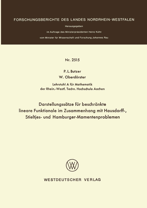 Darstellungssätze für beschränkte lineare Funktionale im Zusammenhang mit Hausdorff-, Stieltjes- und Hamburger-Momentenproblemen von Butzer,  Paul L.