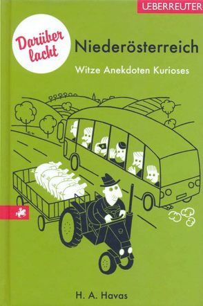 Darüber lacht Niederösterreich von Havas,  H. A.