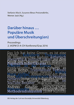 Darüber hinaus … Populäre Musik und Überschreitung(en) von Alisch,  Stefanie, Binas-Preisendörfer,  Susanne, Jauk,  Werner