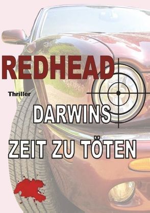 Darwins Zeit zu töten von Redhead,  Frederick B.