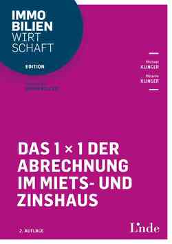 Das 1 x 1 der Abrechnung im Miets- und Zinshaus von Klinger,  Melanie, Klinger,  Michael