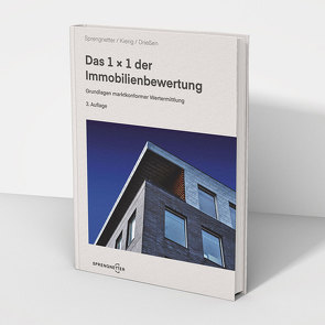 Das 1 x 1 der Immobilienbewertung von Drießen,  Sebastian, Kierig,  Jochem, Sprengnetter,  Dr. Hans Otto