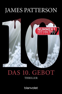 Das 10. Gebot – Women’s Murder Club – von Patterson,  James, Strohm,  Leo