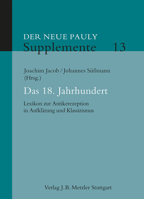 Das 18. Jahrhundert von Jacob,  Joachim, Süßmann,  Johannes