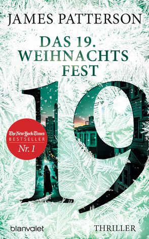 Das 19. Weihnachtsfest von Paetro,  Maxine, Patterson,  James, Strohm,  Leo