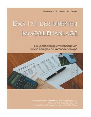 Das 1×1 der direkten Immobilienanlage von Gessler,  Martina, Kumschick,  Stefan