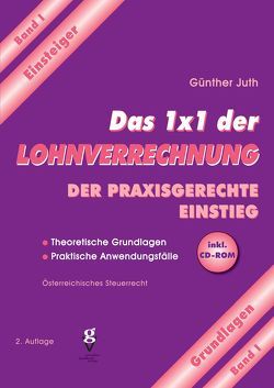 Das 1×1 der Lohnverrechnung von Juth,  Günther