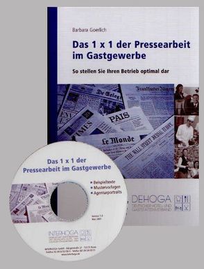 Das 1×1 der Pressearbeit im Gastgewerbe von Goerlich,  Barbara