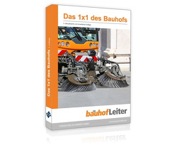 Das 1×1 des Bauhofs