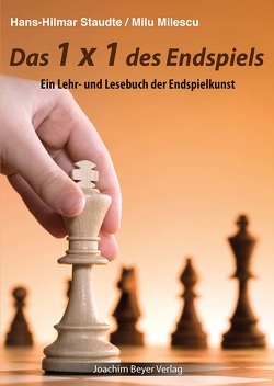 Das 1×1 des Endspiels von Milescu,  Milu, Staudte,  Hans Hilmar