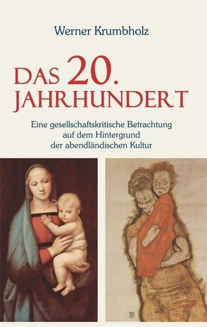 Das 20. Jahrhundert von Krumbholz,  Werner