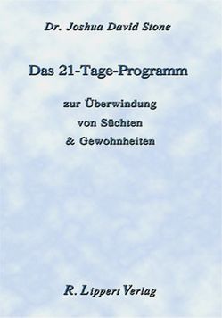 Das 21 Tage Programm, Broschüre von Stone,  Joshua David