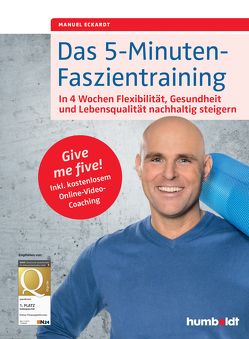 Das 5-Minuten-Faszientraining von Eckardt,  Manuel