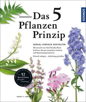 Das 5 Pflanzen Prinzip von Ondra,  Nancy J.