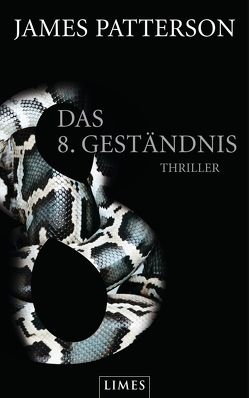 Das 8. Geständnis – Women’s Murder Club – von Patterson,  James, Strohm,  Leo