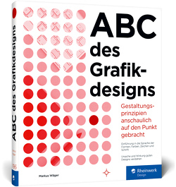 ABC des Grafikdesigns von Wäger,  Markus