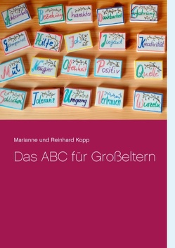 Das ABC für Großeltern von Kopp,  Marianne und Reinhard