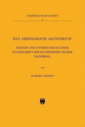 Das Abdinghofer Arzneibuch von Temmen,  Mareike