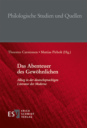 Das Abenteuer des Gewöhnlichen von Carstensen,  Thorsten, Pirholt,  Mattias