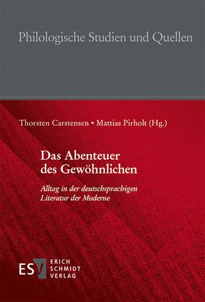 Das Abenteuer des Gewöhnlichen von Carstensen,  Thorsten, Pirholt,  Mattias