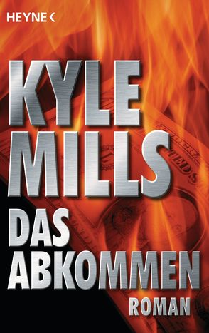 Das Abkommen von Mills,  Kyle, Reiter,  Bea