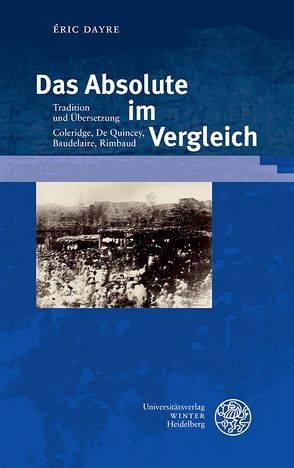 Das Absolute im Vergleich von Dayre,  Éric, Letzkus,  Alwin