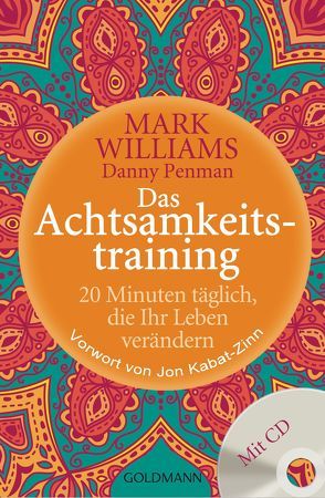 Das Achtsamkeitstraining von Penman,  Danny, Rahn-Huber,  Ulla, Williams,  Mark