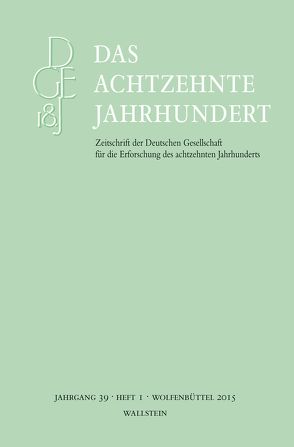 Das achtzehnte Jahrhundert 39/1 von Zelle,  Carsten