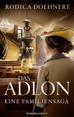 Das Adlon von Doehnert,  Rodica