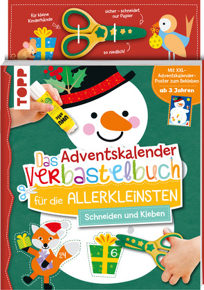 Das Adventskalender-Verbastelbuch für die Allerkleinsten. Schneiden und Kleben. Schneemann. Mit Schere von Schwab,  Ursula