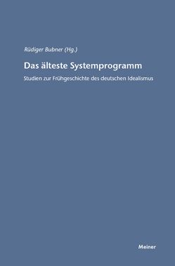 Das älteste Systemprogramm von Bubner,  Rüdiger