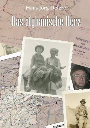 Das afghanische Herz von Deleré,  Hans J