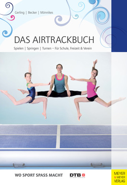 Das Airtrackbuch von Becker,  Maria, Gerling,  Ilona E., Mönnikes,  Lina