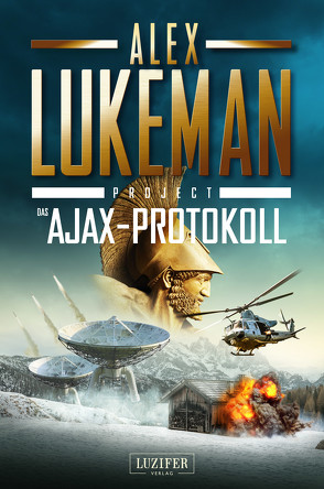 DAS AJAX-PROTOKOLL (Project 7) von Lukeman,  Alex, Mehler,  Peter