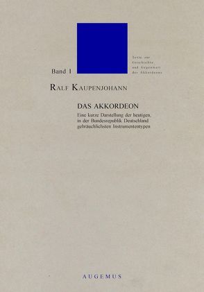 Das Akkordeon von Kaupenjohann,  Heike, Kaupenjohann,  Ralf