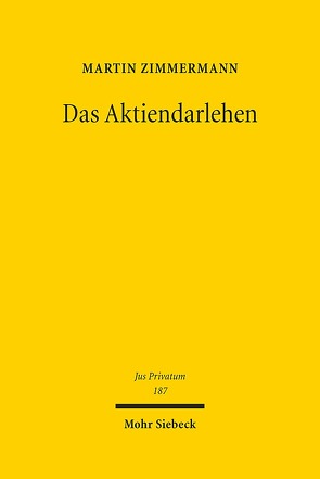 Das Aktiendarlehen von Zimmermann,  Martin