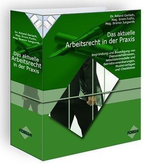 Das aktuelle Arbeitsrecht in der Praxis von Fuchs,  Erwin, Gerlach,  Roland, Jungwirth,  Branco