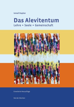 Das Alevitentum von Kaplan,  Ismail