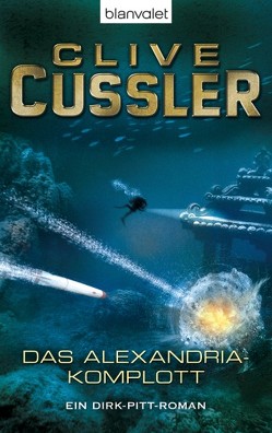 Das Alexandria-Komplott von Cussler,  Clive, Middlehauve,  Dörte, Middlehauve,  Frieder