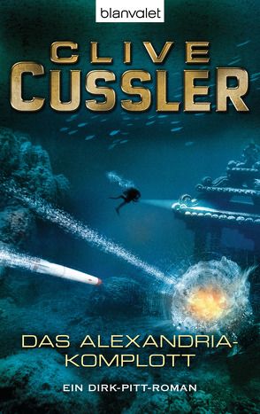 Das Alexandria-Komplott von Cussler,  Clive, Middlehauve,  Dörte, Middlehauve,  Frieder