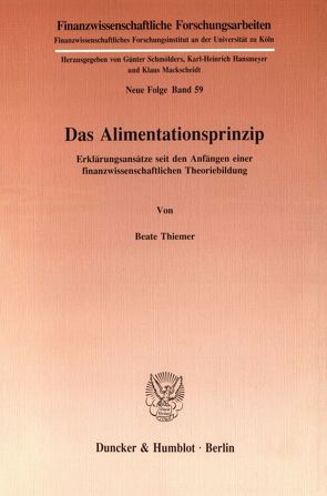 Das Alimentationsprinzip. von Thiemer,  Beate