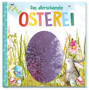 Das allerschönste Osterei von Casey,  Dawn, Hudson,  Katy