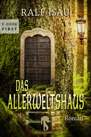 Das Allerweltshaus von Isau,  Ralf